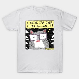 Over Thinking Cat T-Shirt